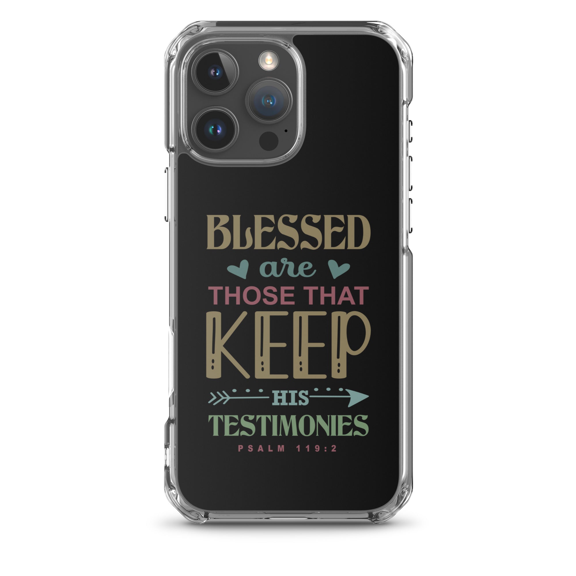 Blessed are Those That Keep His Testimonies: iPhone® Clear Case - Faith-Mark