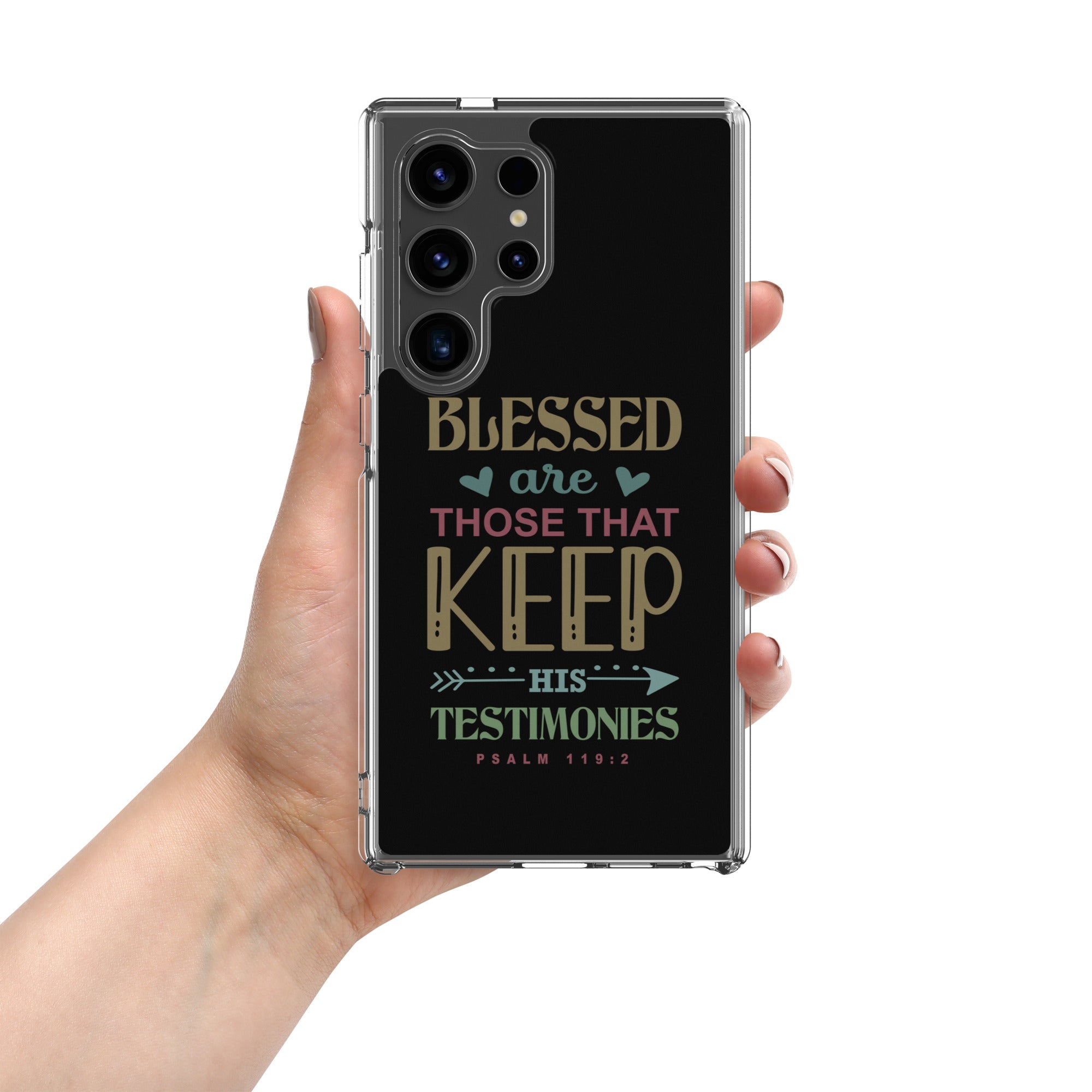 Blessed are Those That Keep His Testimonies: Samsung® Clear Phone Case - Faith-Mark