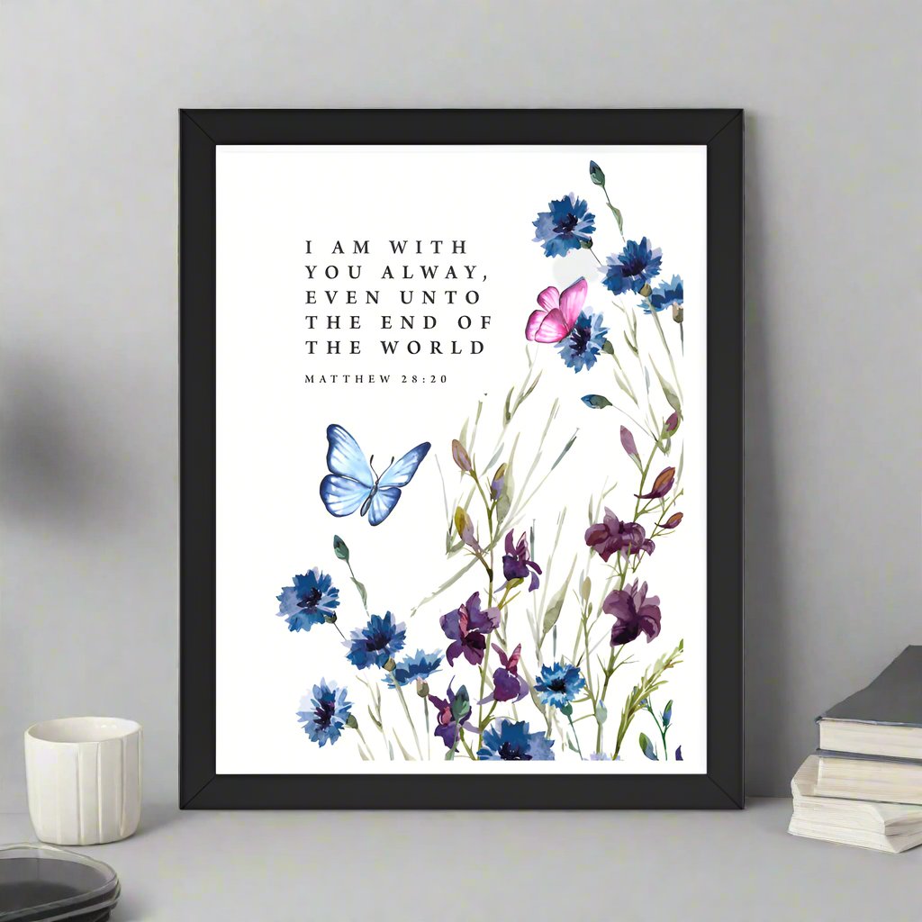 I Am With You Always: Framed Poster - Faith-Mark