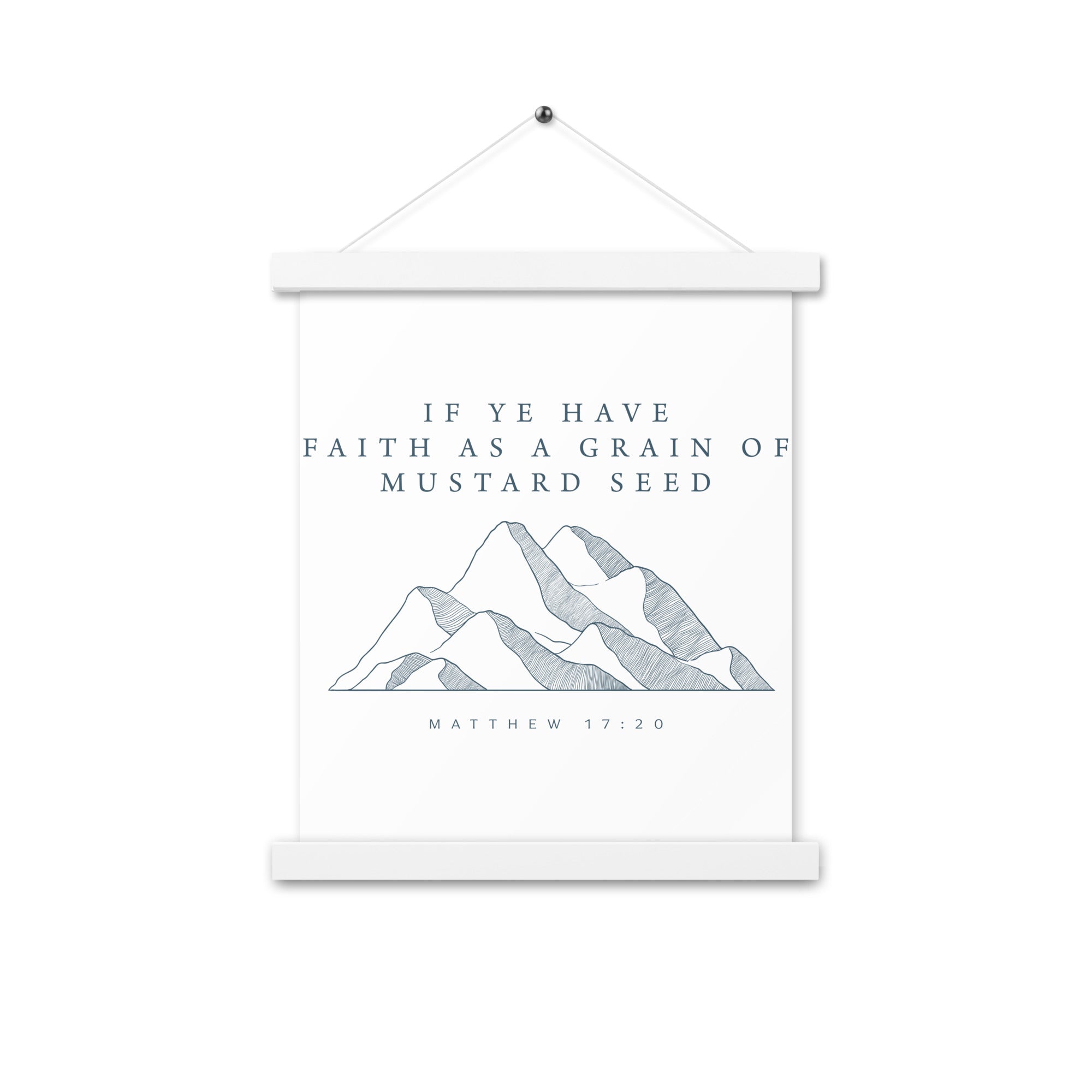 Mustard Seed Faith: Artistic Poster with Wooden Hanger - Faith-Mark