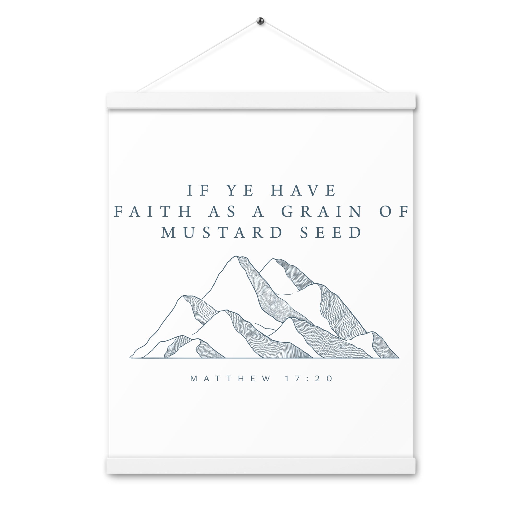 Mustard Seed Faith: Artistic Poster with Wooden Hanger - Faith-Mark