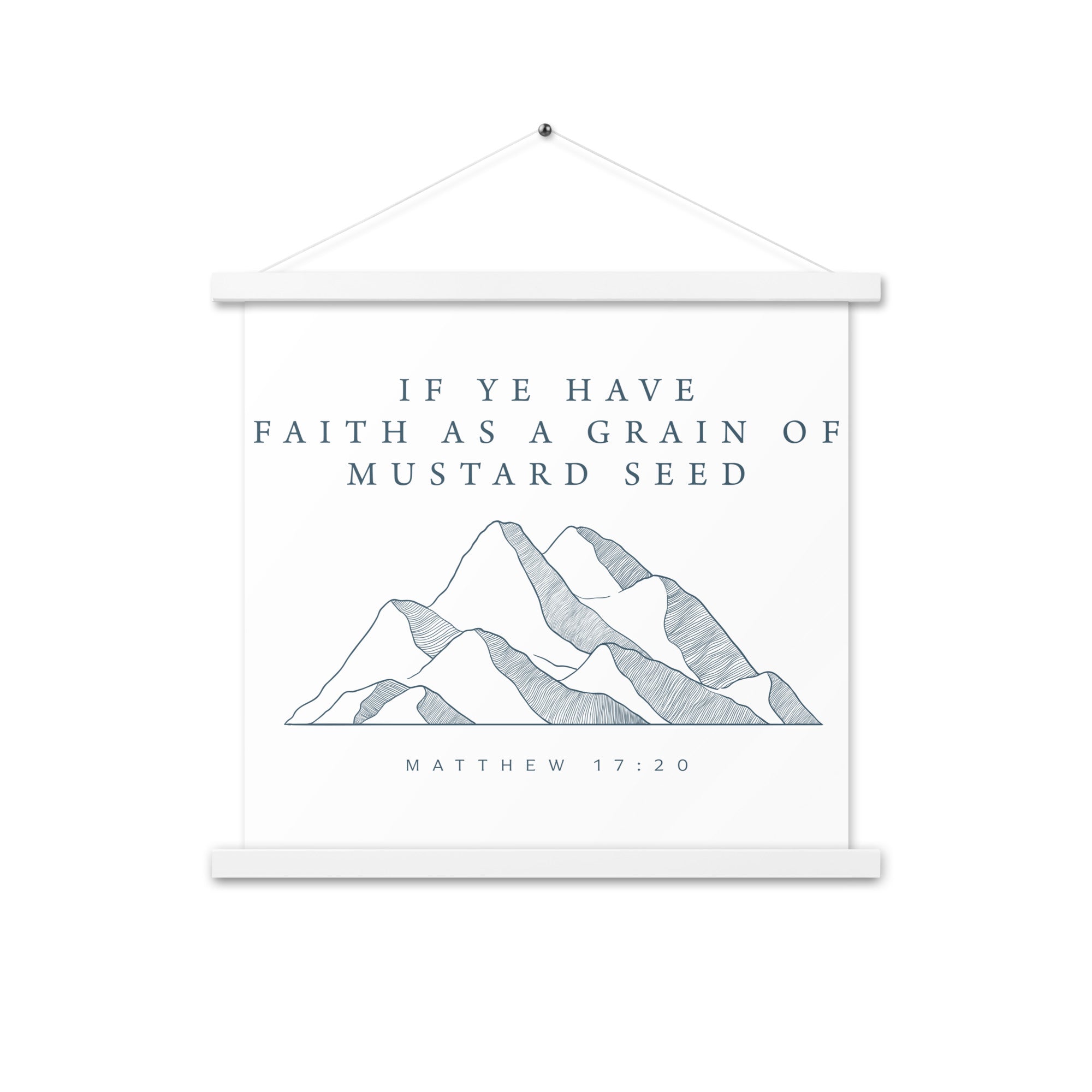 Mustard Seed Faith: Artistic Poster with Wooden Hanger - Faith-Mark