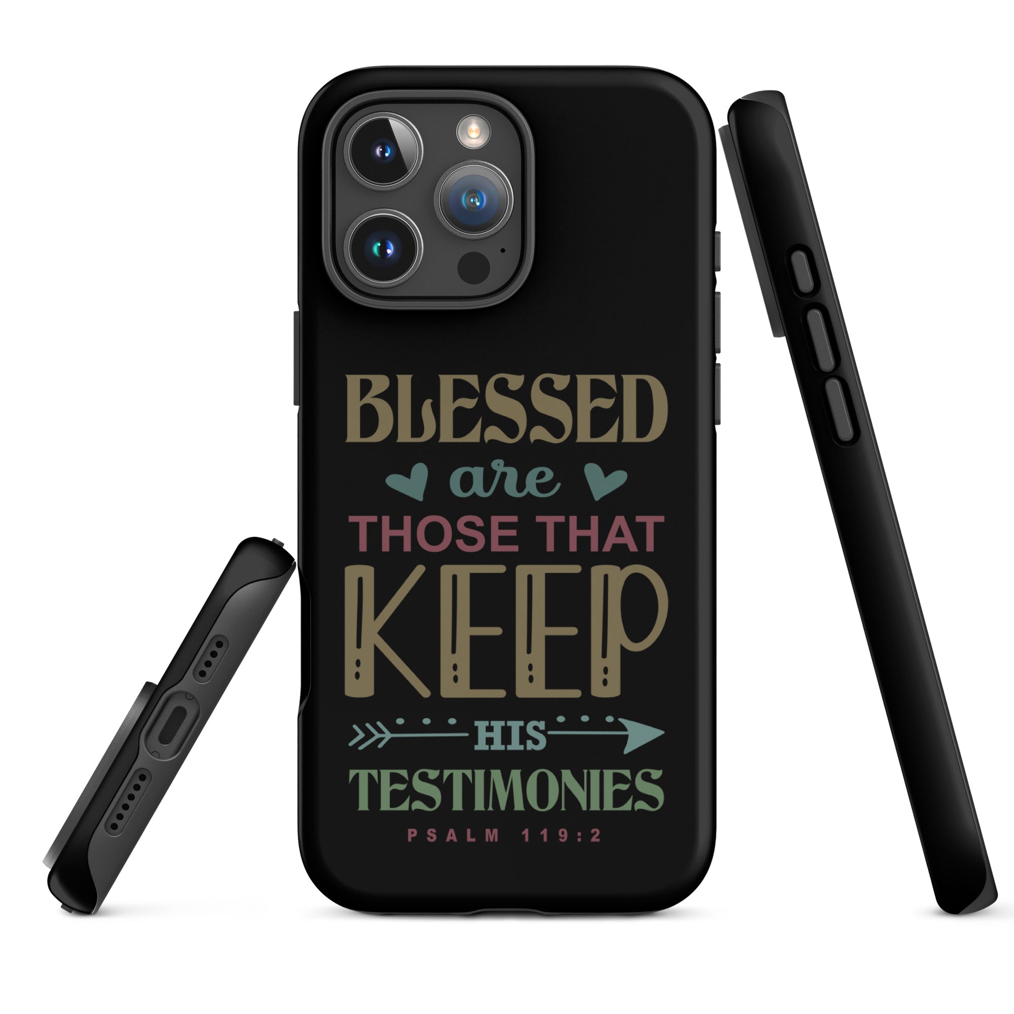 Blessed are Those That Keep His Testimonies: iPhone® Tough Case - Faith-Mark