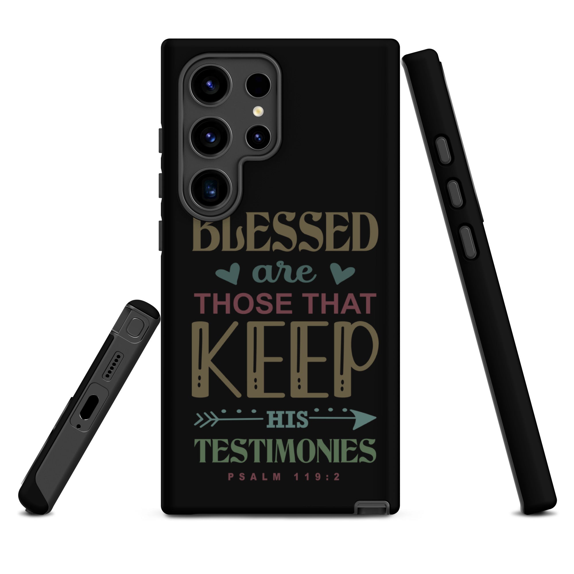 Blessed are Those That Keep His Testimonies: Samsung® Tough Phone Case - Faith-Mark