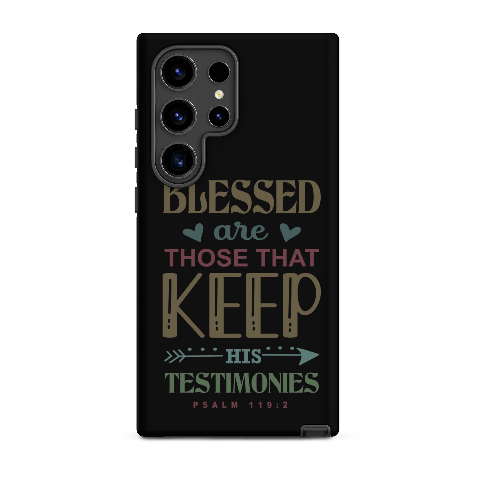 Blessed are Those That Keep His Testimonies: Samsung® Tough Phone Case - Faith-Mark